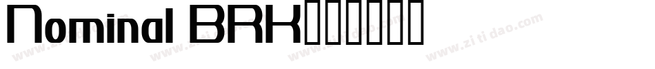 Nominal BRK字体转换